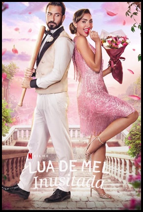 Lua de Mel Inusitada (2024)