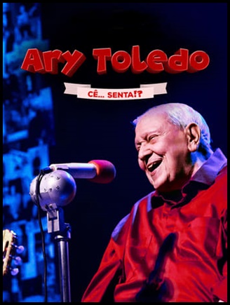 Ary Toledo Ce Senta (2024)