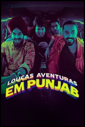 Loucas Aventuras em Punjab (2024)