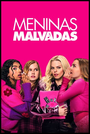 Meninas Malvadas (2024)