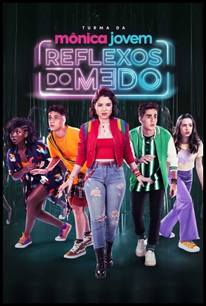 Turma da Mônica Jovem Reflexos do Medo (2024)