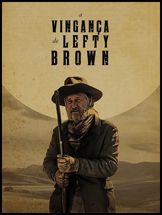 A Vingança de Lefty Brown (2017)