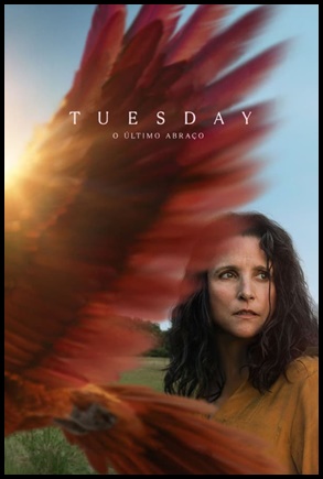 Tuesday O Último Abraço (2024)