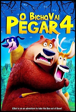 O Bicho Vai Pegar 4 - (2015)