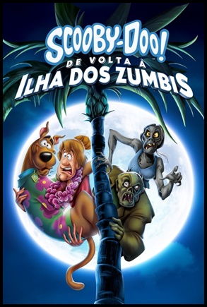 Scooby-Doo! De Volta à Ilha dos Zumbis (2019)