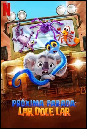 Próxima Parada: Lar Doce Lar (2021)