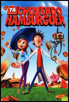Tá Chovendo Hambúrguer (2009)