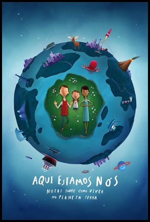 Aqui Estamos Nós: notas sobre como viver no planeta Terra (2020)