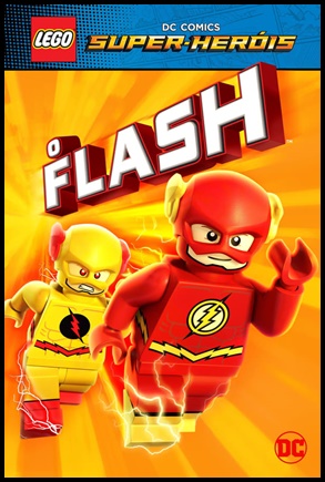 LEGO Super Heróis DC: O Flash (2018)