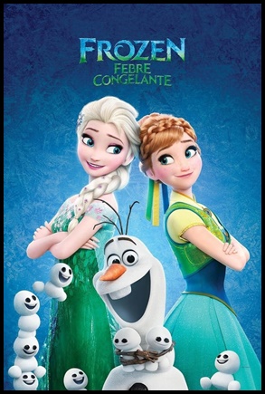 Frozen: Febre Congelante (2015)