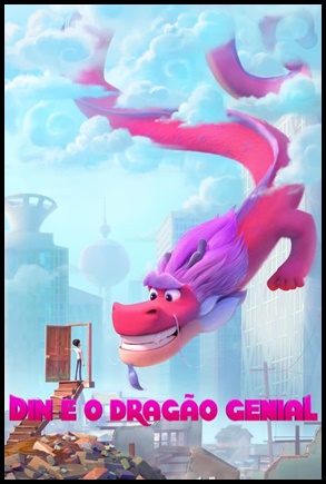 Din e o Dragão Genial (2021)