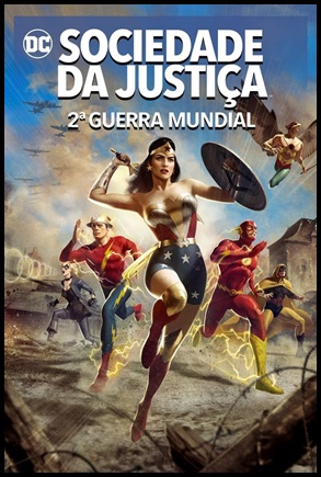 Sociedade da Justiça: 2ª Guerra Mundial (2021)