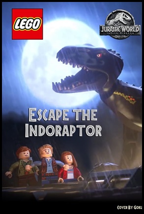 LEGO Jurassic World: Escape the Indoraptor - (2018)