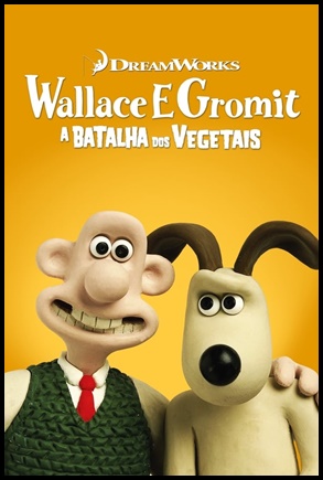 Wallace & Gromit: A Batalha dos Vegetais (2005)