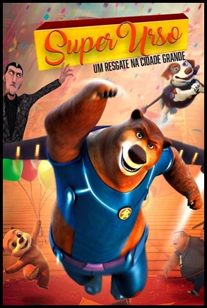 Super Urso: Um Resgate na Cidade Grande (2019)