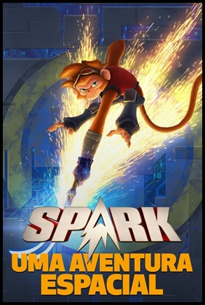 Spark - Uma Aventura Espacial (2016)