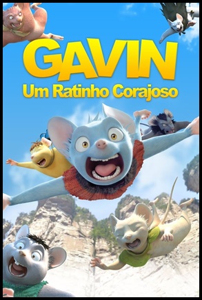 Gavin - Um Ratinho Corajoso (2015)