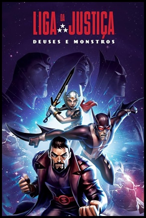 Liga da Justiça: Deuses e Monstros (2015)