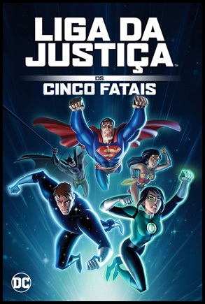 Liga da Justiça: Os Cinco Fatais (2019)