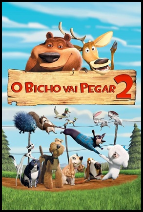 O Bicho Vai Pegar 2 (2008)