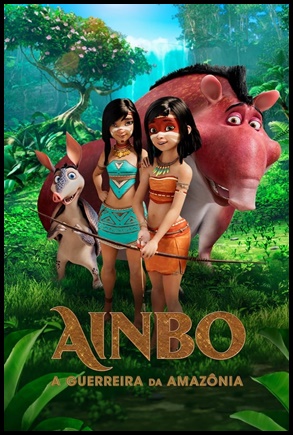 Ainbo: A Guerreira da Amazônia (2021)