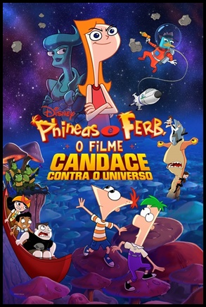 Phineas e Ferb: O Filme: Candace Contra o Universo (2020)