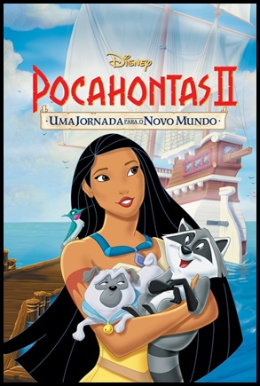 Pocahontas 2 - Uma Jornada para o Novo Mundo - (1998)