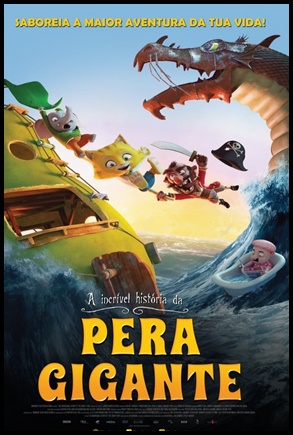 A Incrível História da Pera Gigante (2017)