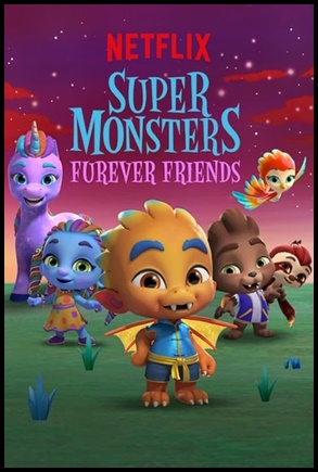 Super Monstros - Superamigos para Sempre (2019)