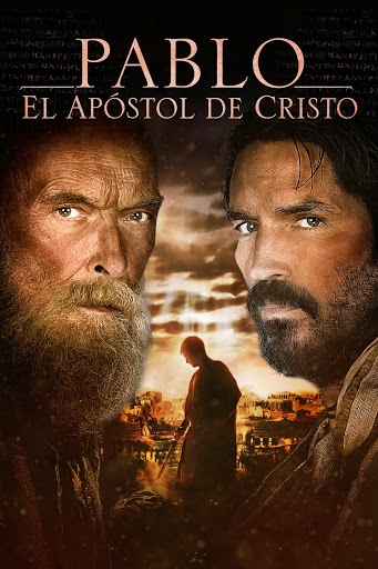 Paulo, Apóstolo de Cristo (2018)