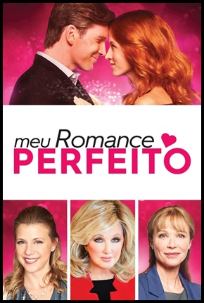 Meu Romance Perfeito - 2018