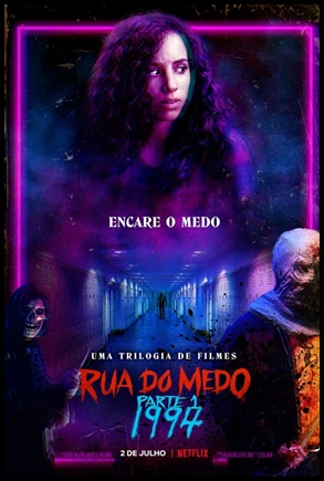Rua do Medo: 1994 - Parte 1 - 2021