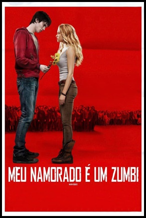 Meu Namorado é um Zumbi (2013)