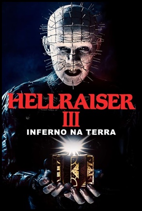 Hellraiser III: Inferno na Terra (1992)