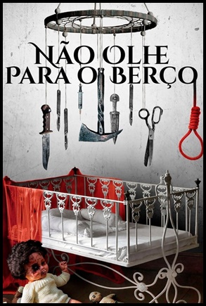 Não Olhe Para o Berço (2018)