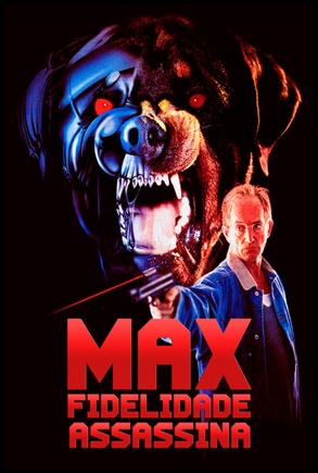 Max: Fidelidade Assassina (1993)
