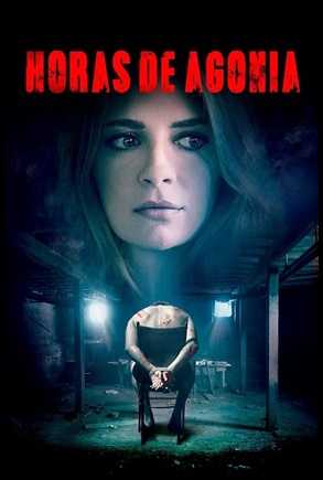 Horas de Agonia (2018)