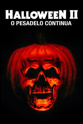 Halloween II: O Pesadelo Continua (1981)