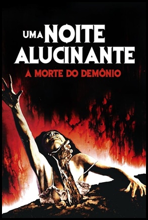 Uma Noite Alucinante: A Morte do Demônio (1981)
