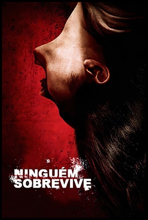 Ninguém Sobrevive (2013)