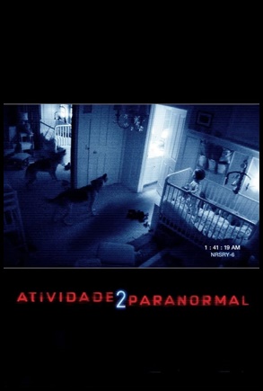 Atividade Paranormal 2 (2010)