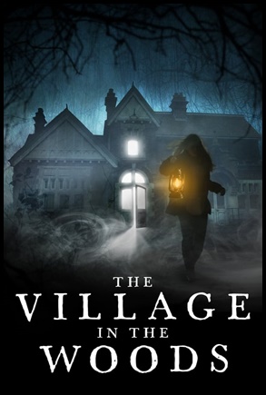 The Village in the Woods (2021)