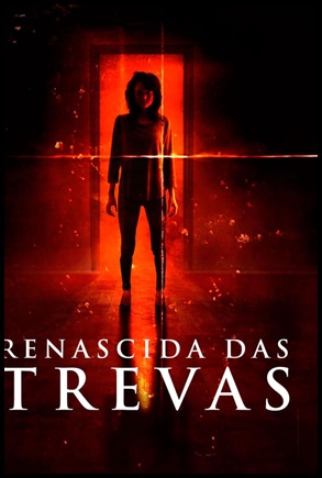Renascida das Trevas (2018)