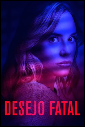 Desejo Fatal (2018)