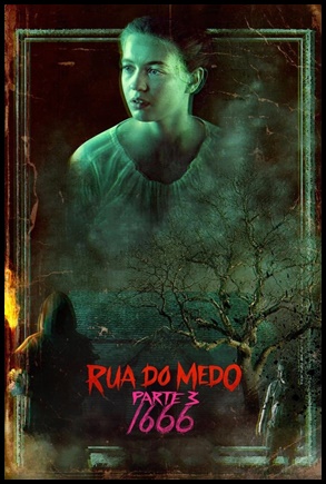 Rua do Medo: 1666 – Parte 3 (2021)