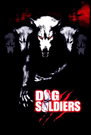 Dog Soldiers - Cães de Caça (2002)