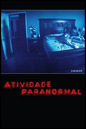 Atividade Paranormal (2007)