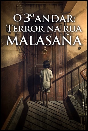O 3º Andar: Terror na Rua Malasaña (2020)