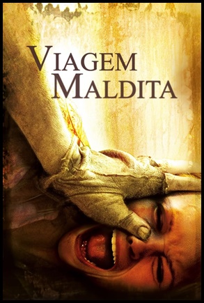 Viagem Maldita (2006)