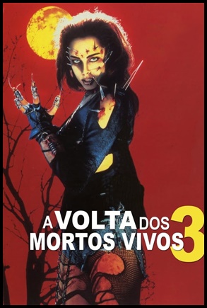 A Volta dos Mortos Vivos 3 (1993)
